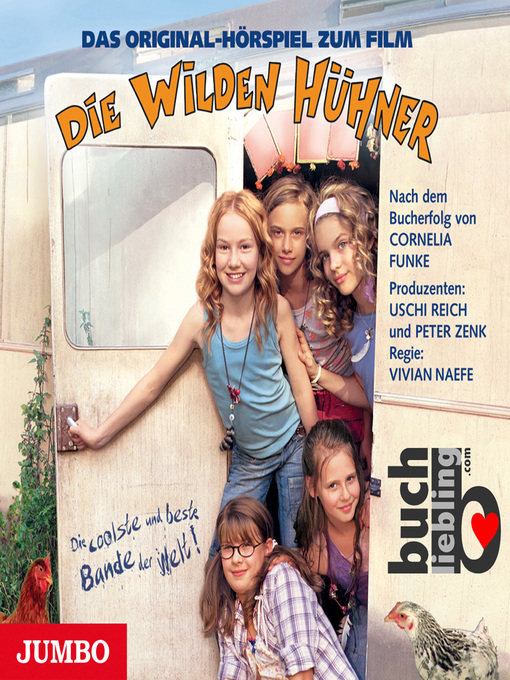 Title details for Die Wilden Hühner. Das Original-Hörspiel zum Film by Cornelia Funke - Available